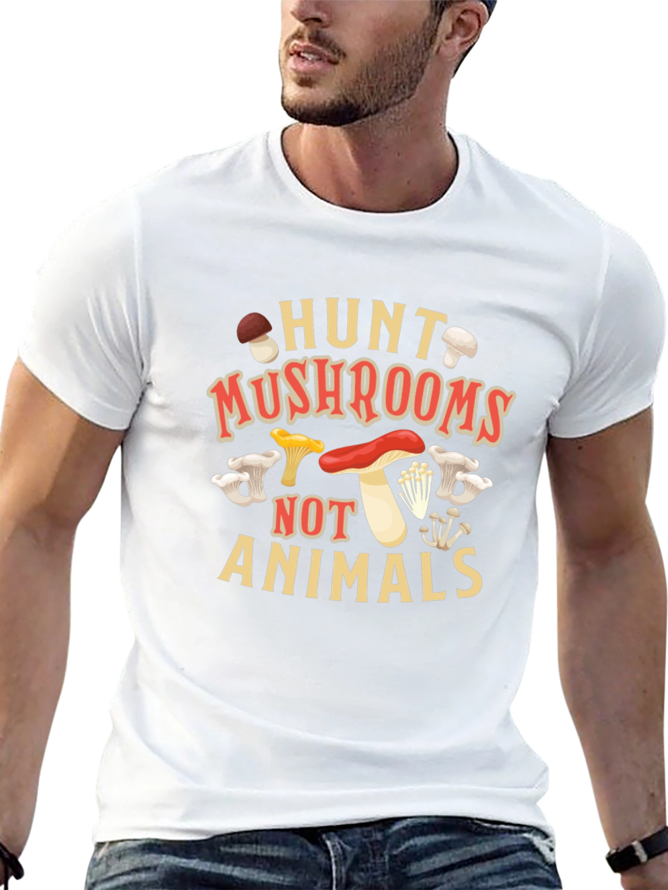 Hunt Mushrooms Not Animals Graphic T-Shirt