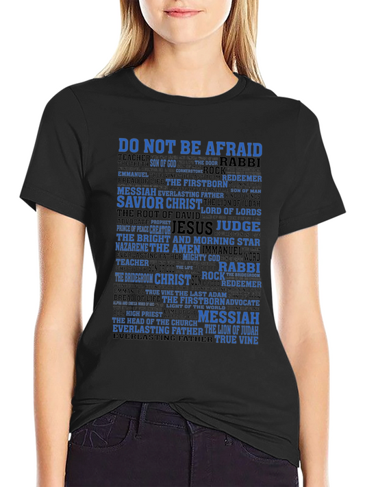 Do Not Be Afraid Christian T-Shirt