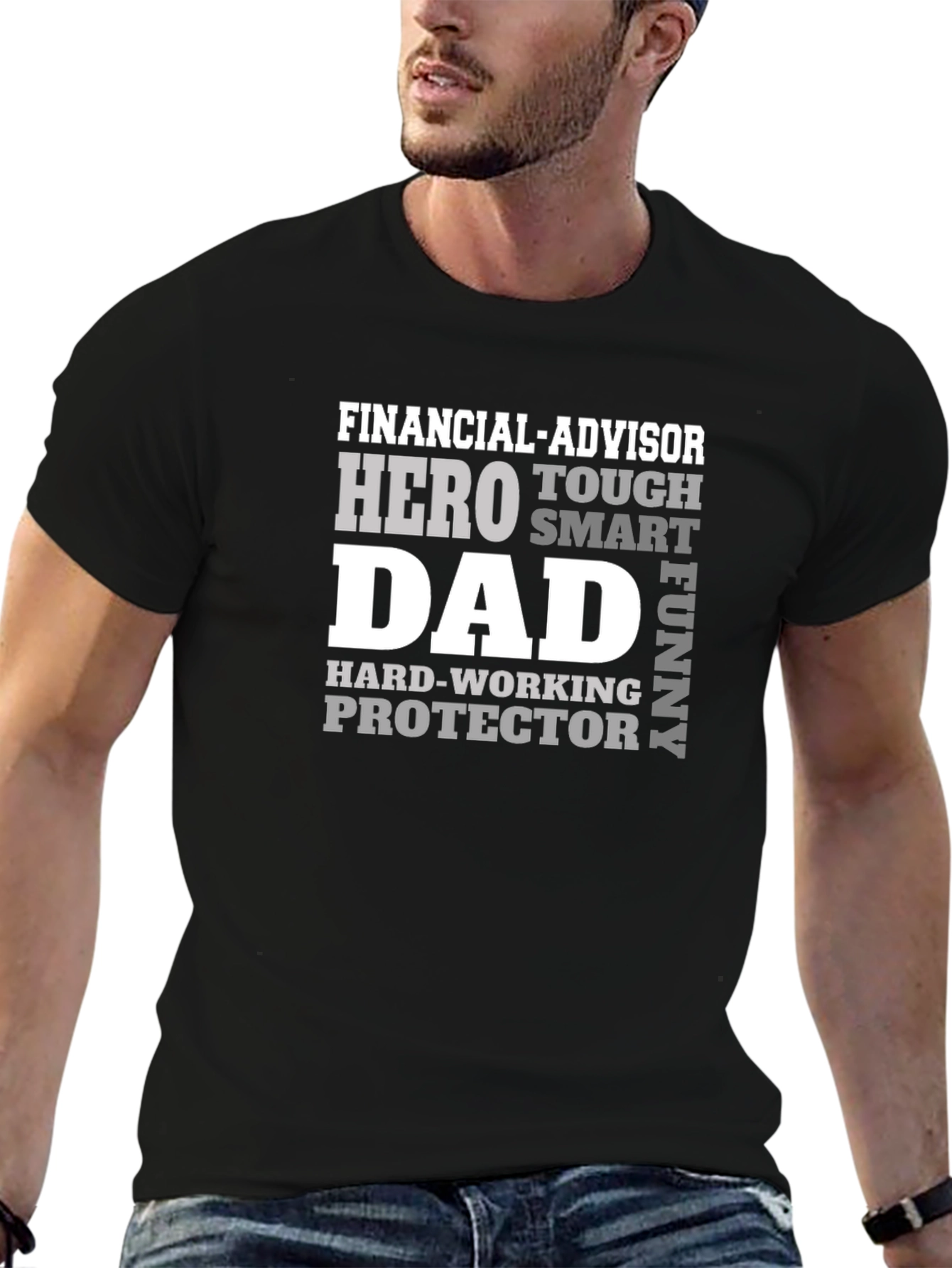 Financial Advisor Hero Dad T-Shirt