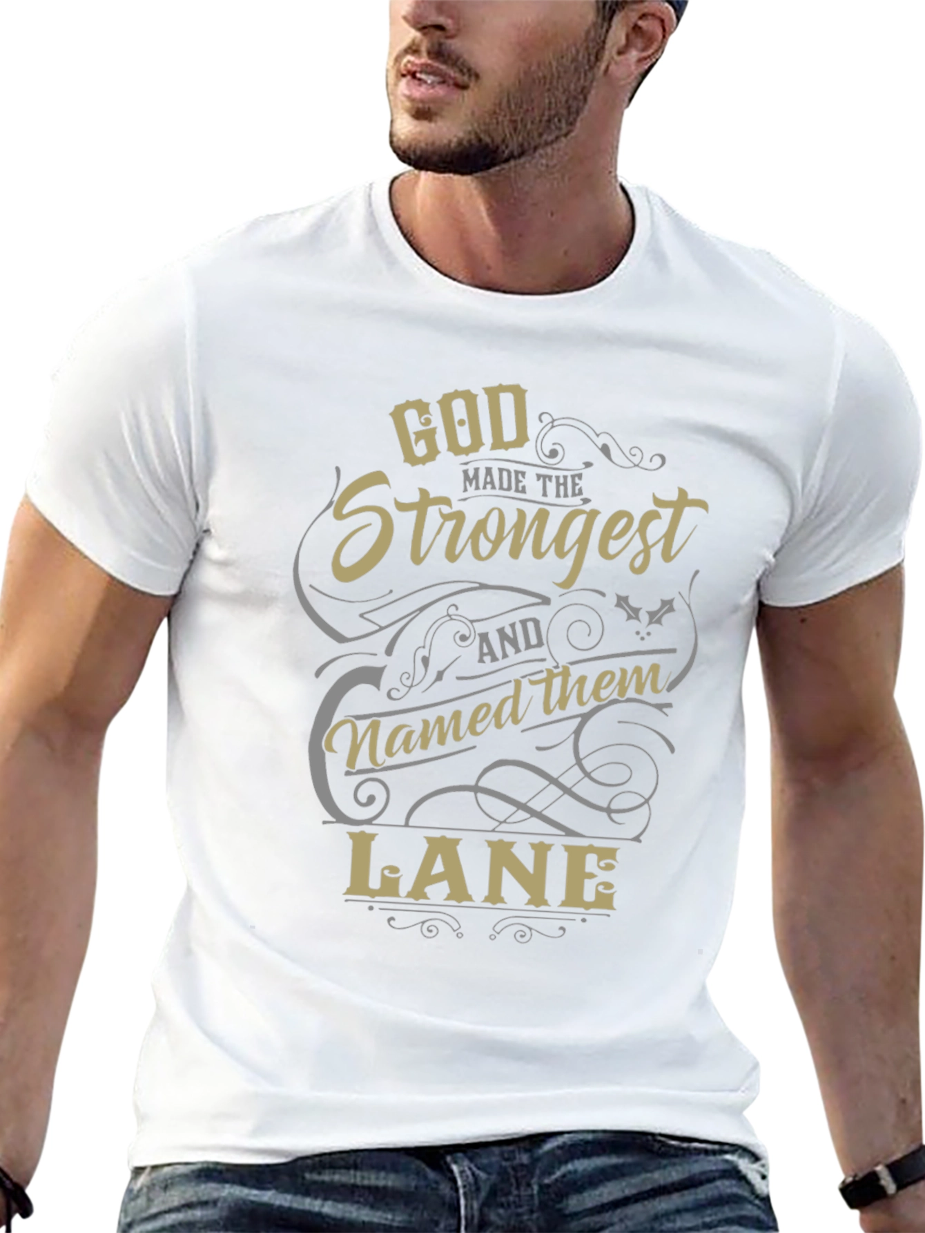 God Made the Strongest Lane T-Shirt