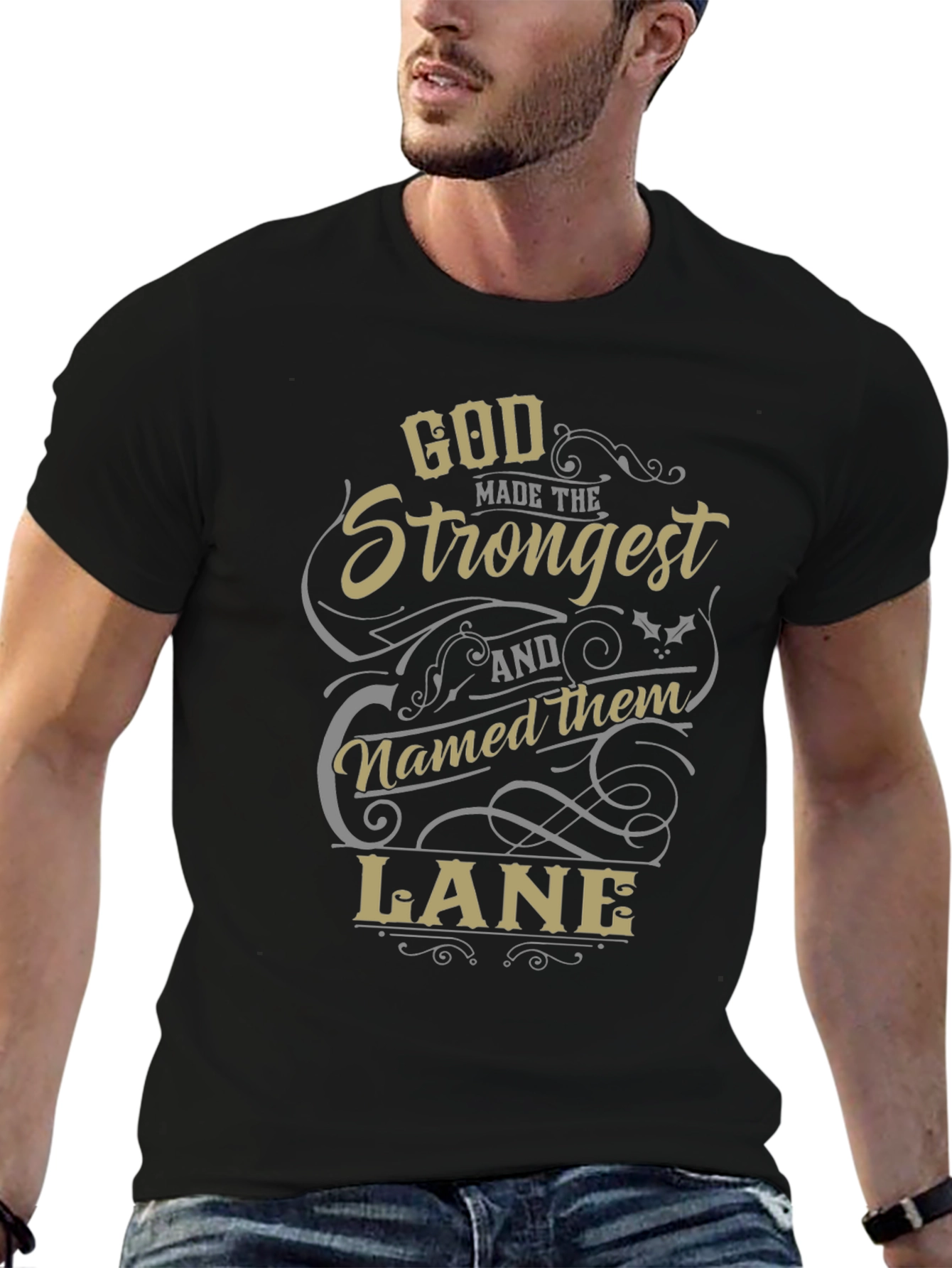 God Made the Strongest Lane T-Shirt