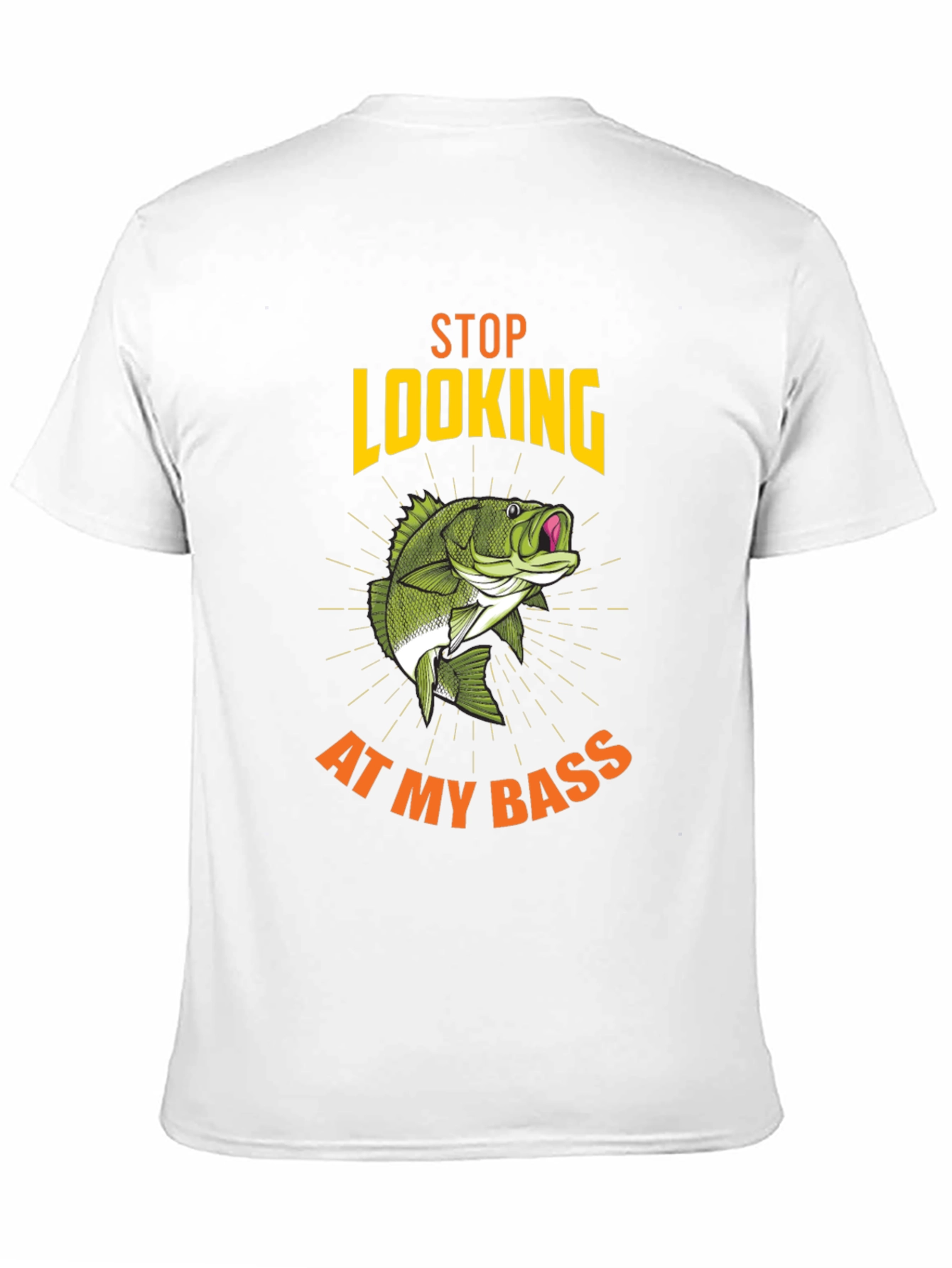 Stop Looking At My Bass T-Shirt