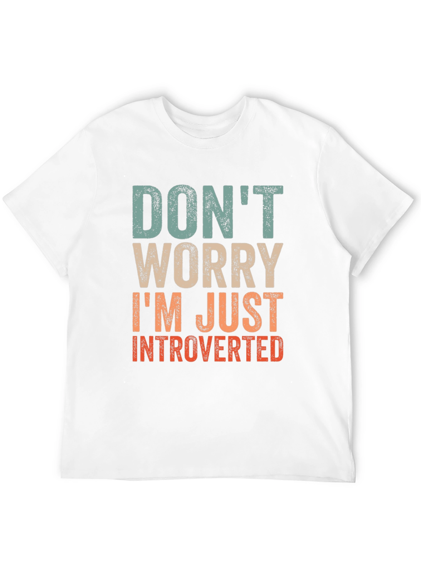Introvert Graphic Tee - Dont Worry