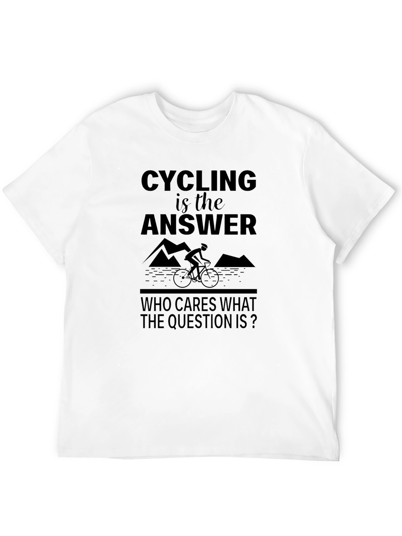 Cycling is the Answer Graphic T-Shirt