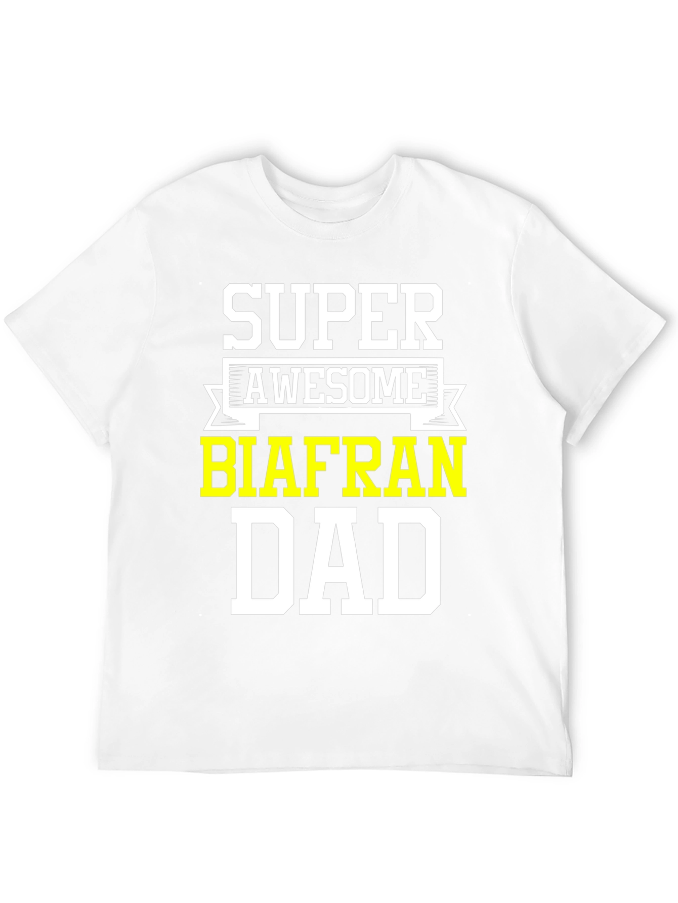 Super Awesome Biafran Dad T-Shirt