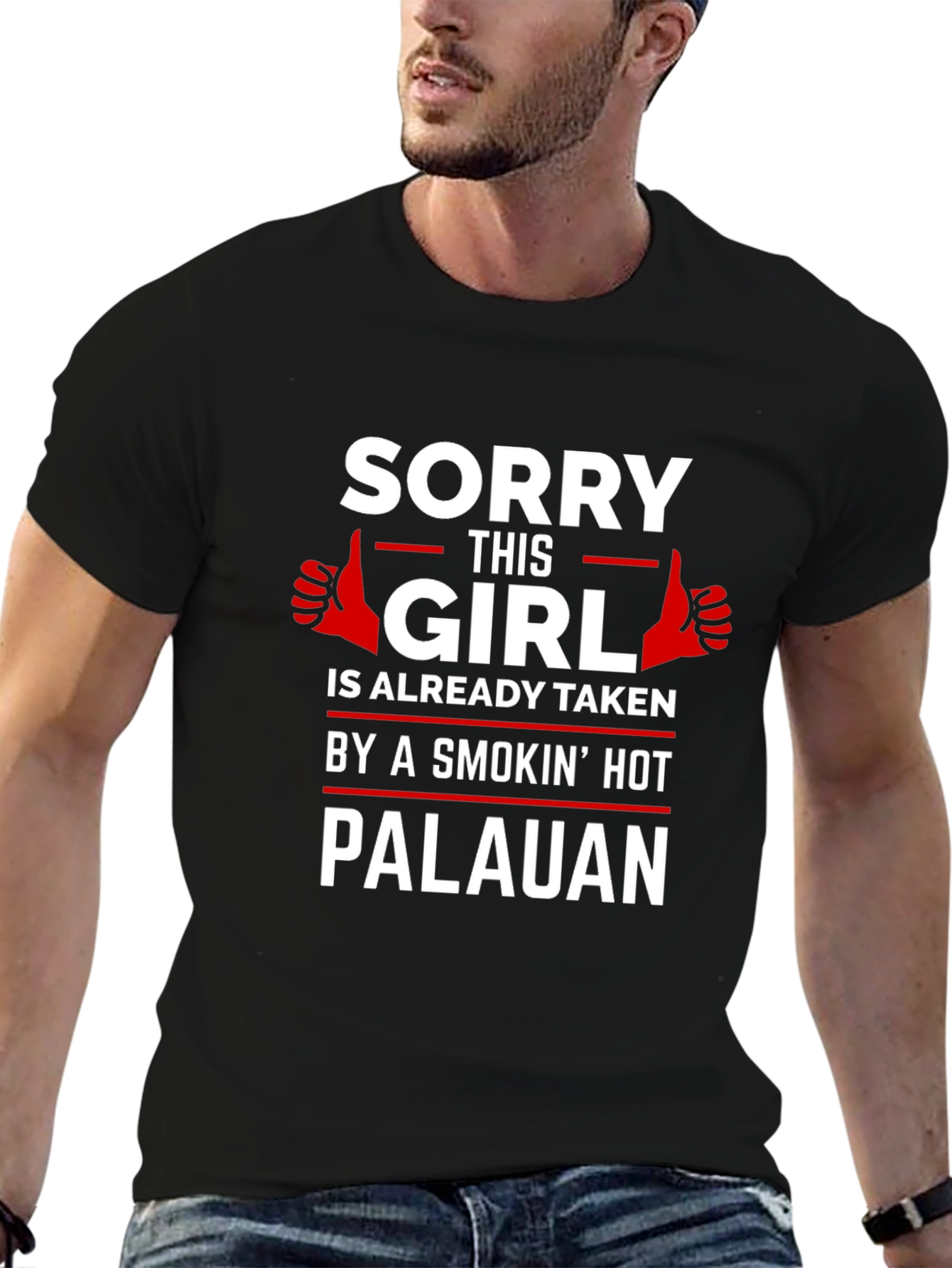 Taken Girl Palauan Smokin Hot T-Shirt