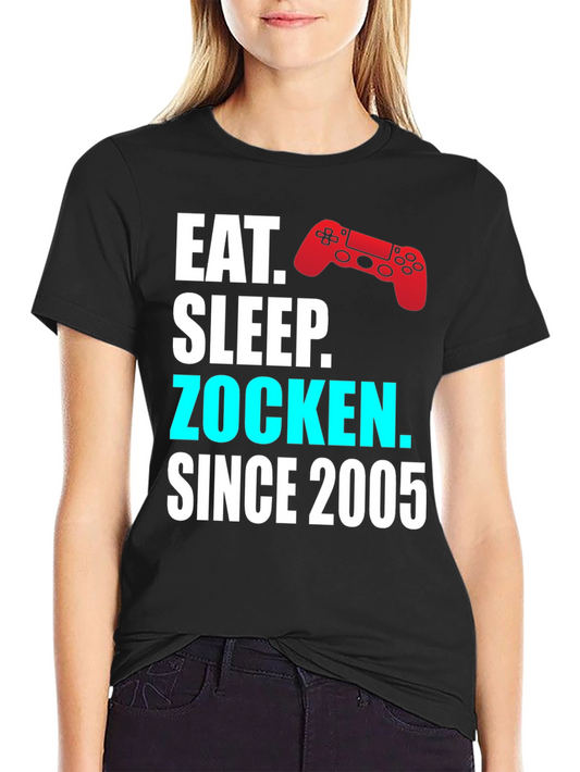Eat Sleep Zocken Since 2005 Gamer T-Shirt