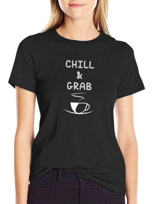 Chill & Grab Coffee T-Shirt - Casual Comfort Tee