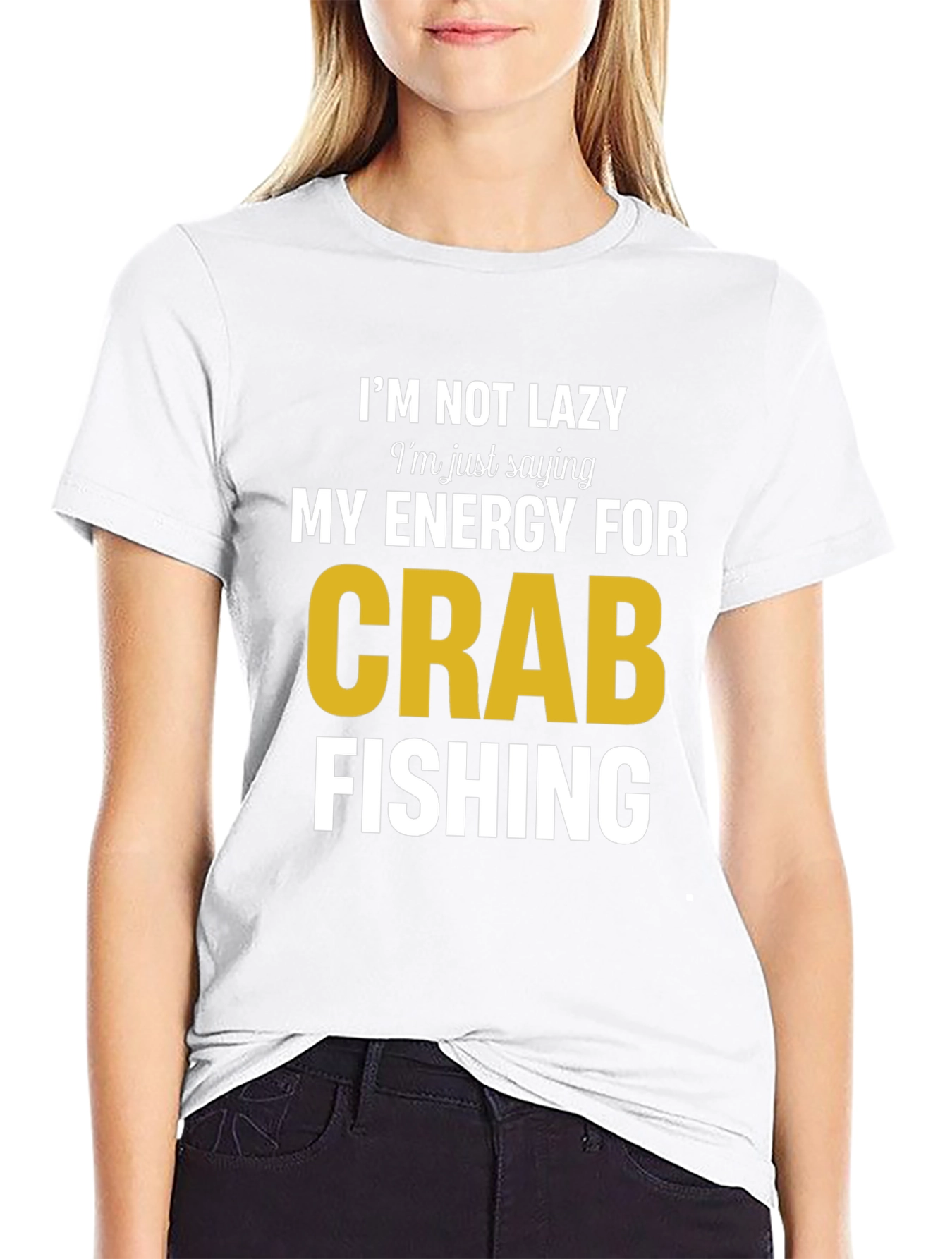 Funny Crab Fishing T-Shirt - Im Not Lazy