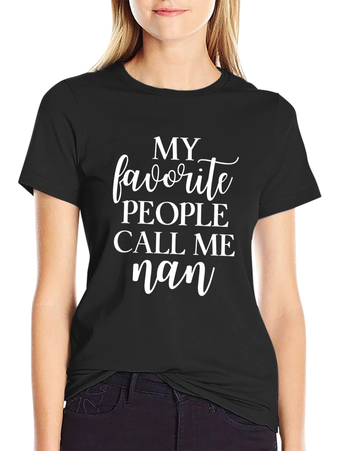 My Favorite People Call Me Nan T-Shirt