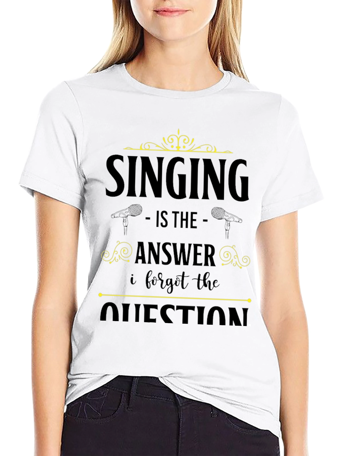 Singing Is The Answer T-Shirt