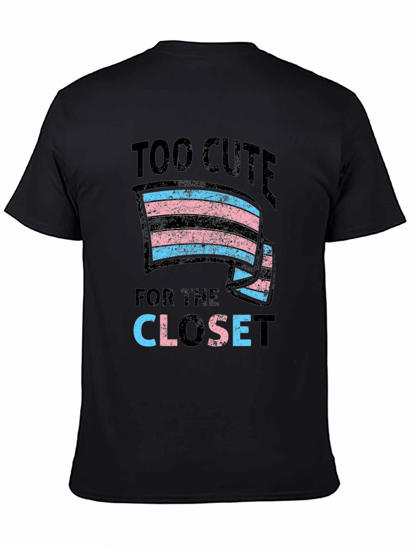 Too Cute for the Closet Transgender Pride T-Shirt