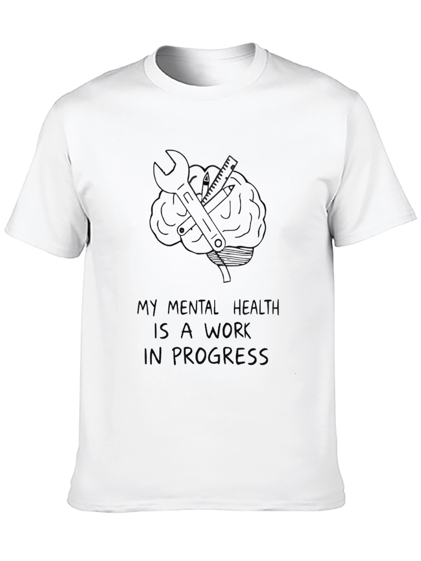 My Mental Health Work In Progress Black T-Shirt