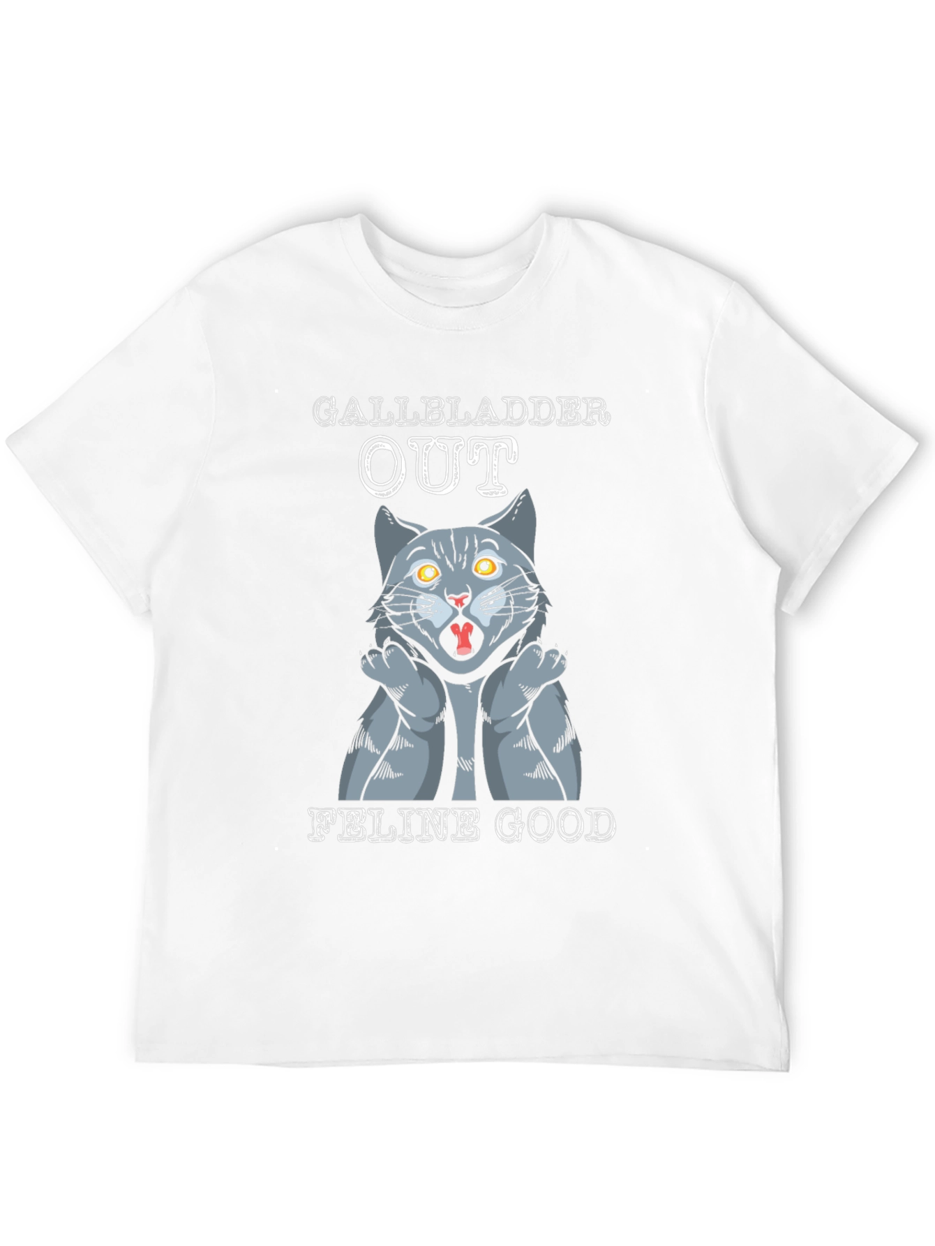 Gallbladder Out Feline Good Cat T-Shirt
