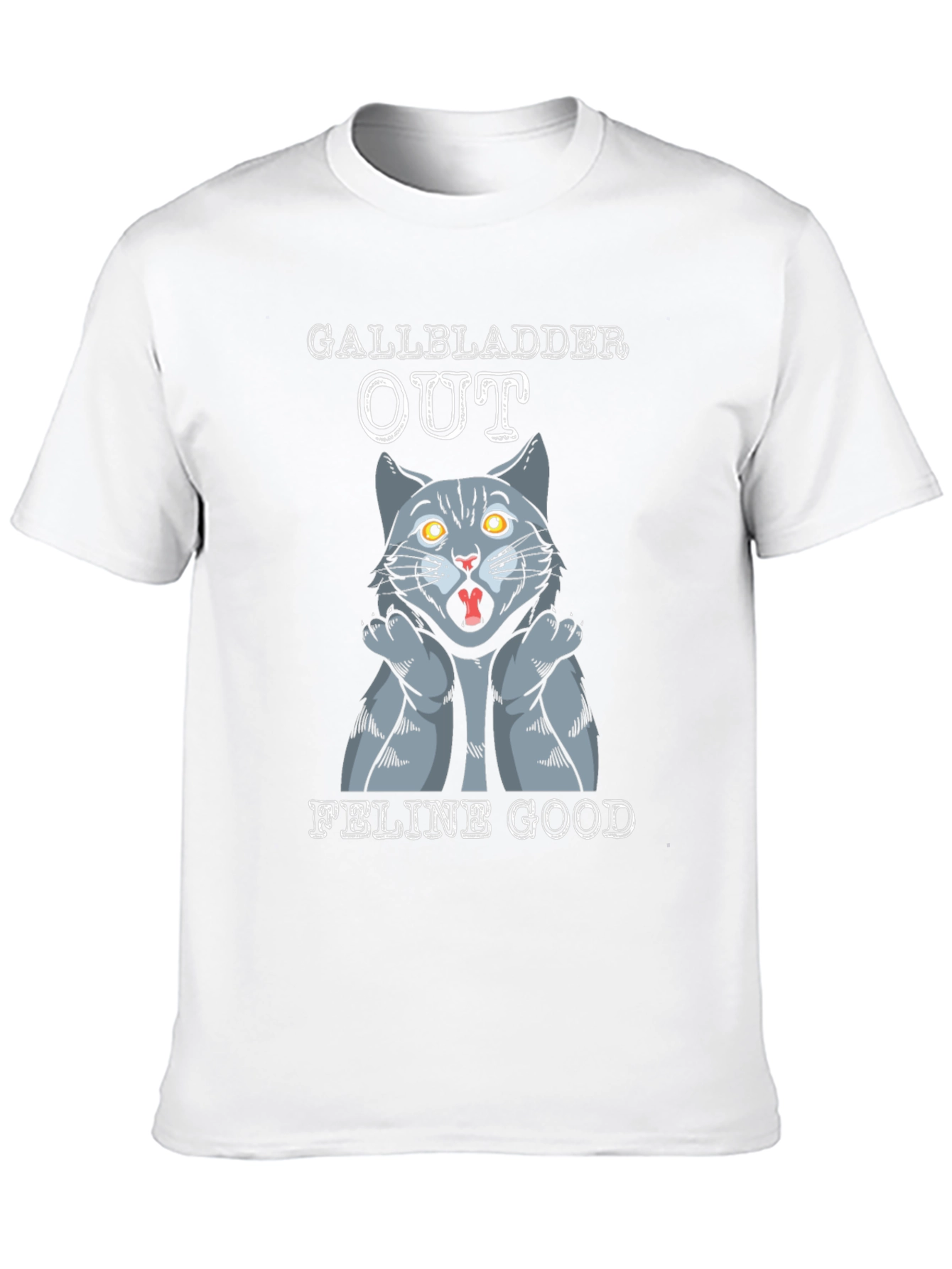 Gallbladder Out Feline Good Cat T-Shirt