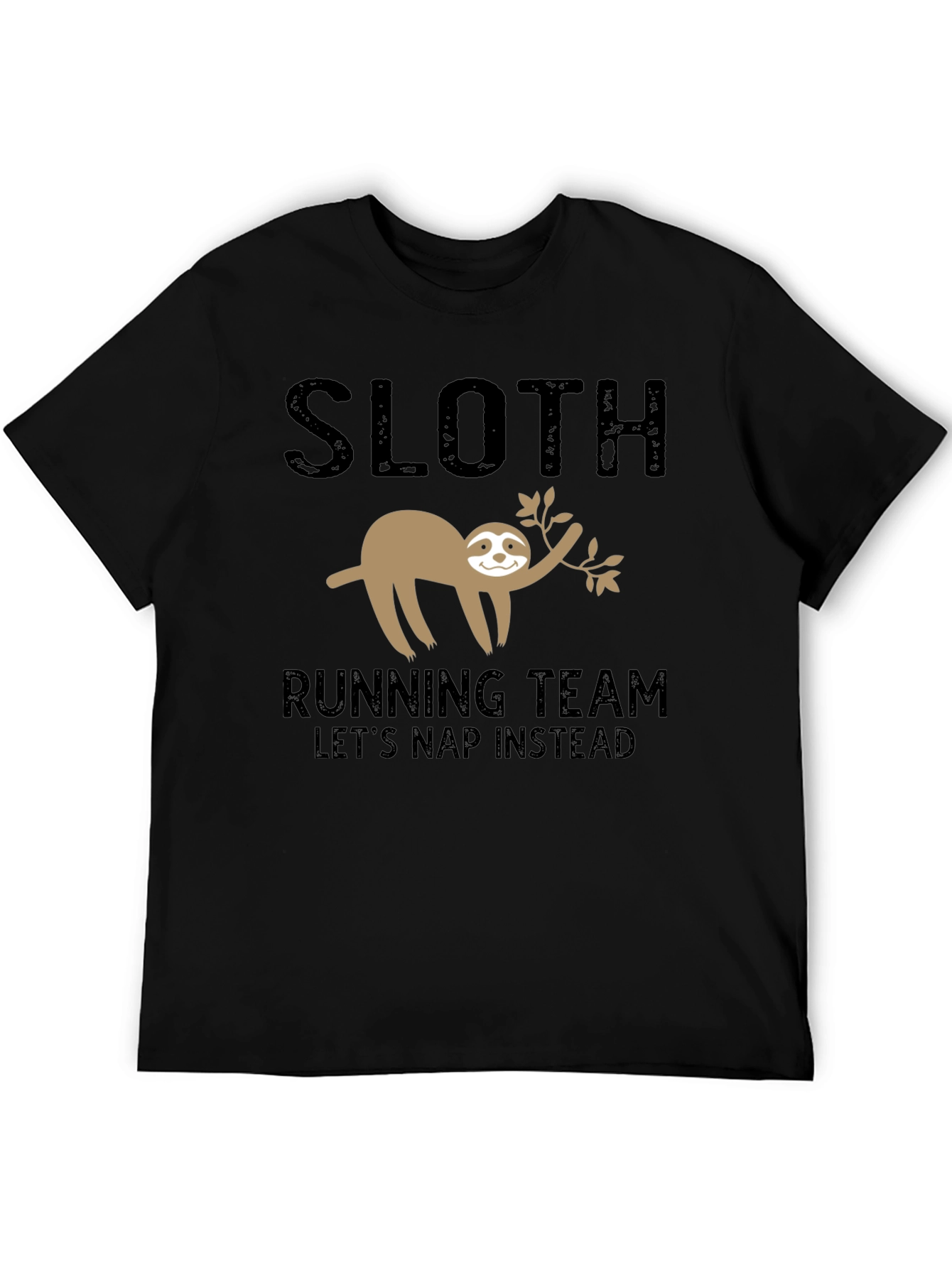 Sloth Running Team T-Shirt - Lets Nap Instead