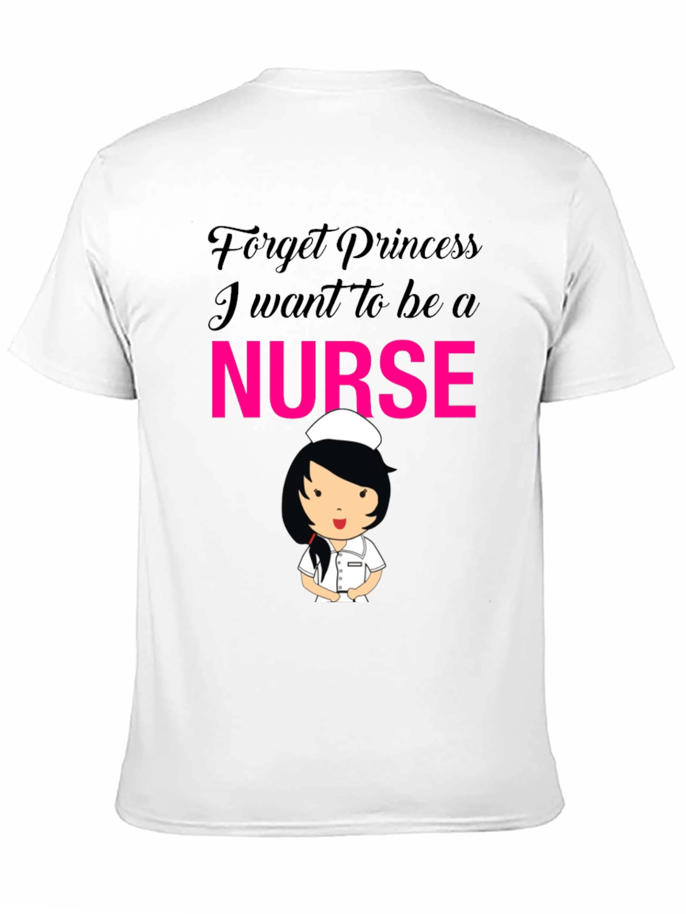 Forget Princess Nurse T-Shirt