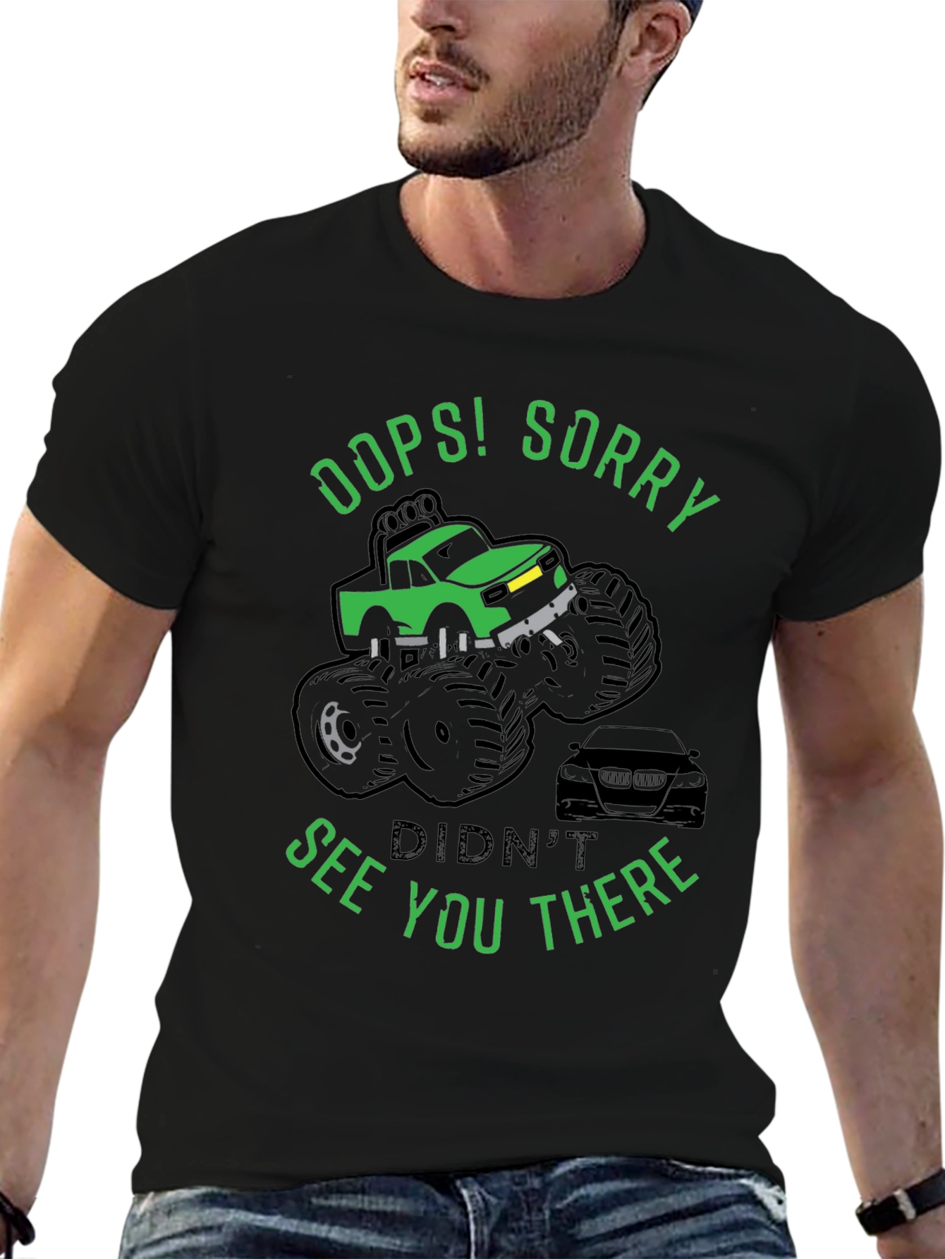 Oops! Sorry Funny Monster Truck T-Shirt