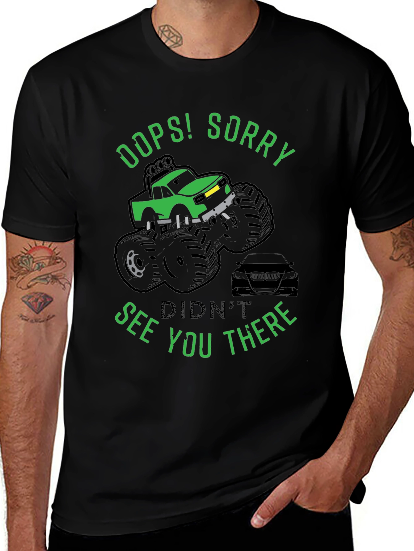 Oops! Sorry Funny Monster Truck T-Shirt