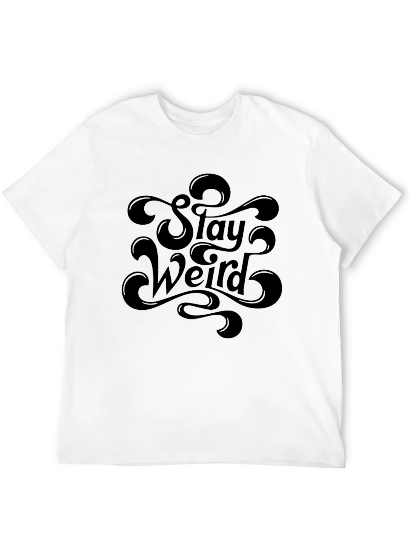 Stay Weird Graphic Tee - Black T-Shirt