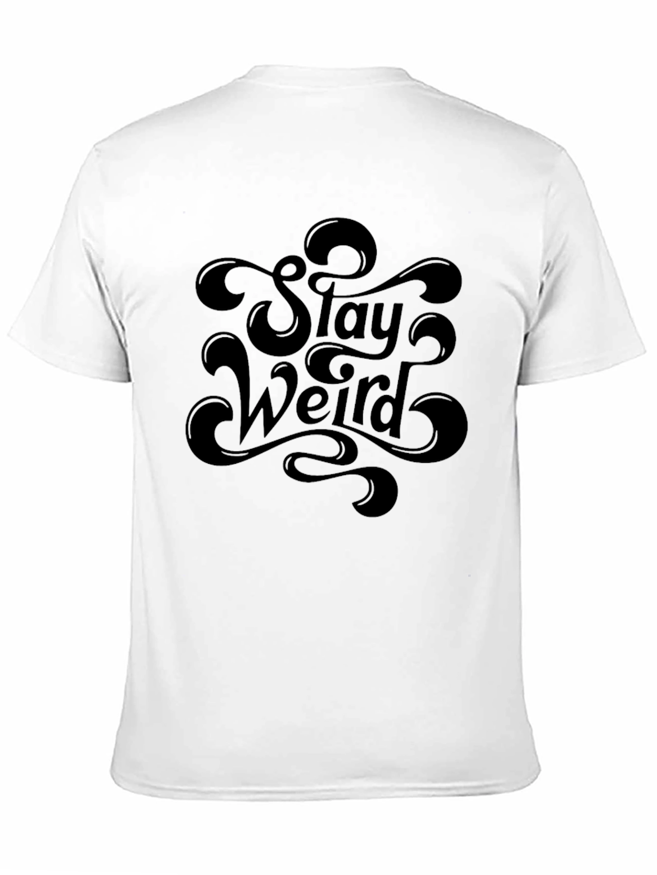 Stay Weird Graphic Tee - Black T-Shirt