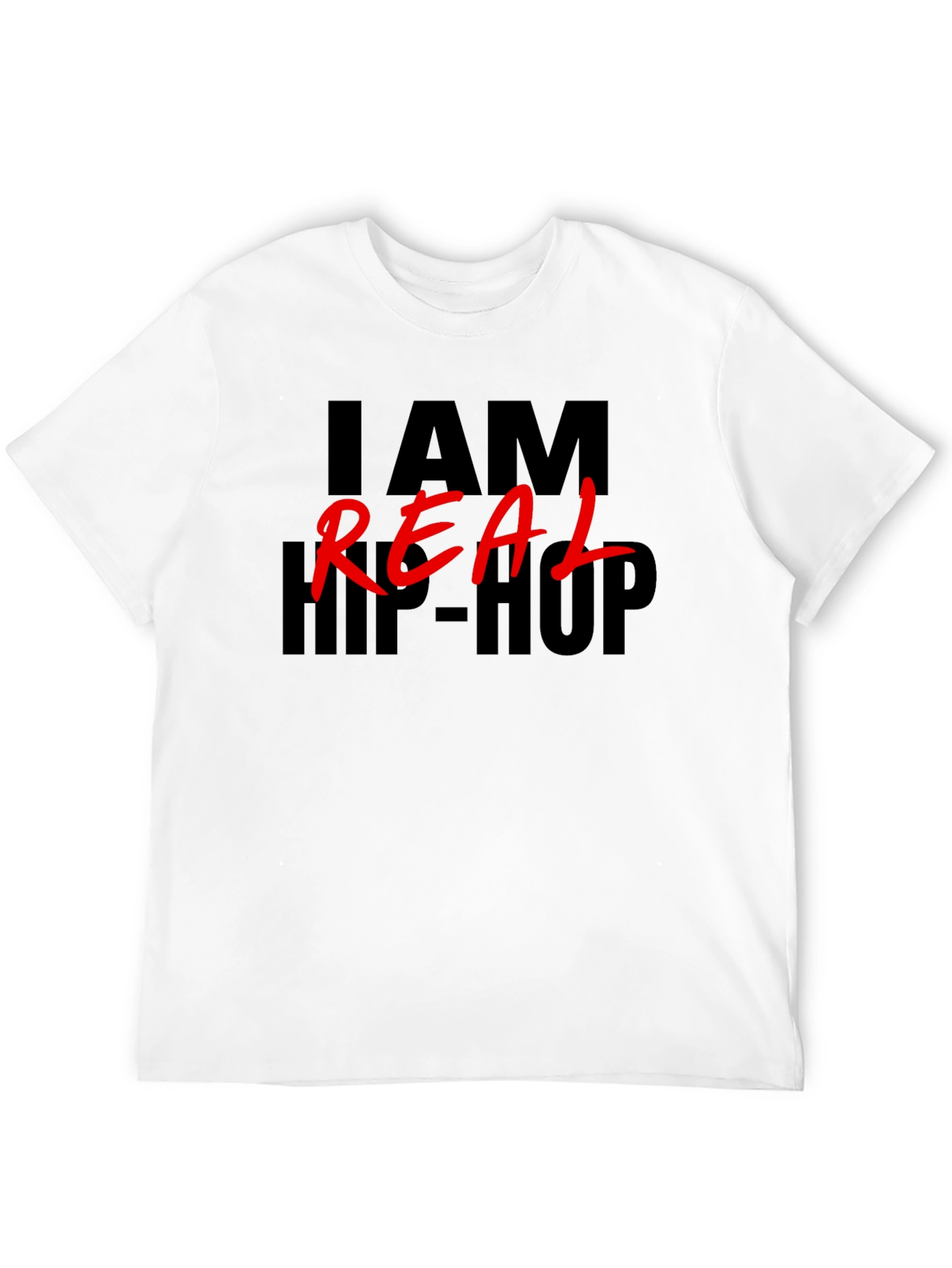 I am Real Hip Hop Black T-Shirt
