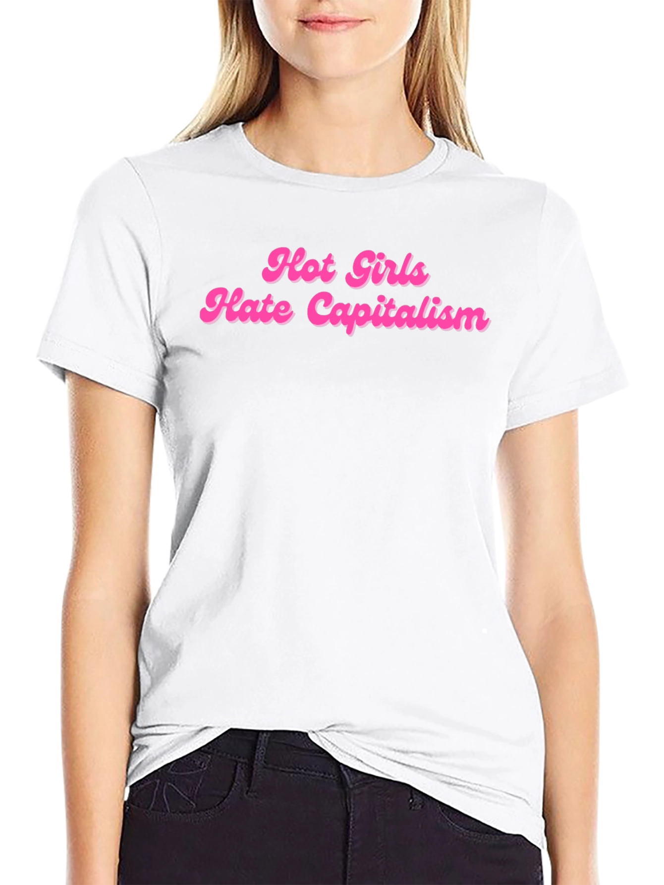 Hot Girls Hate Capitalism T-Shirt