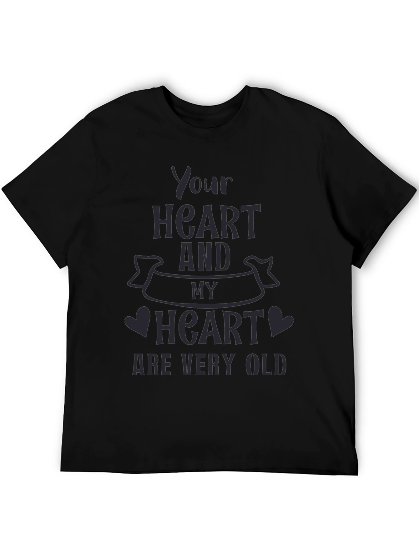 Your Heart and My Heart T-Shirt - Black