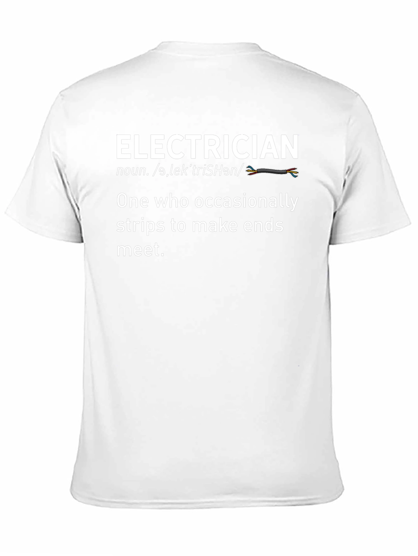 Electrician Definition Graphic Tee - Funny Stripping Joke