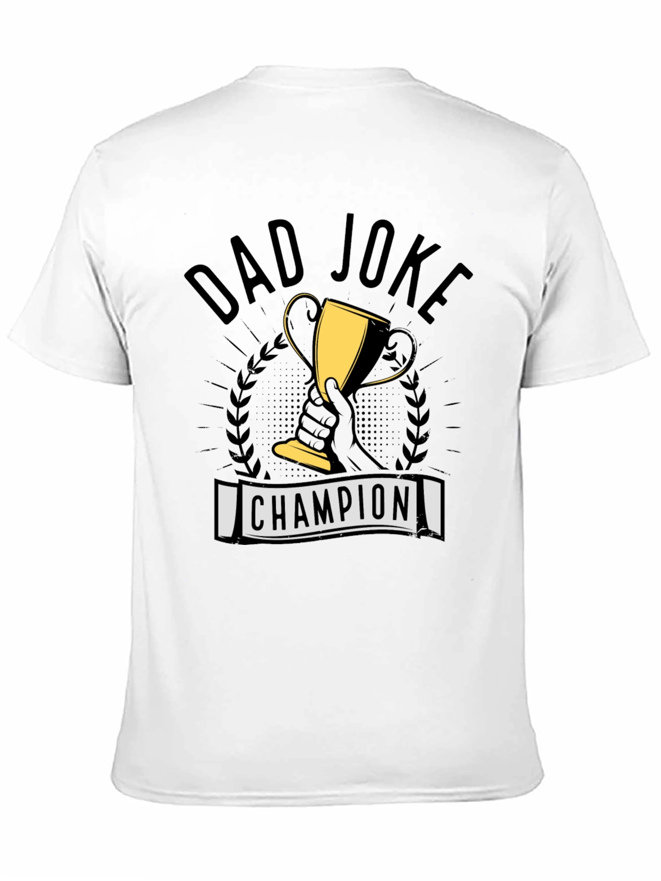 Dad Joke Champion T-Shirt Funny Gift
