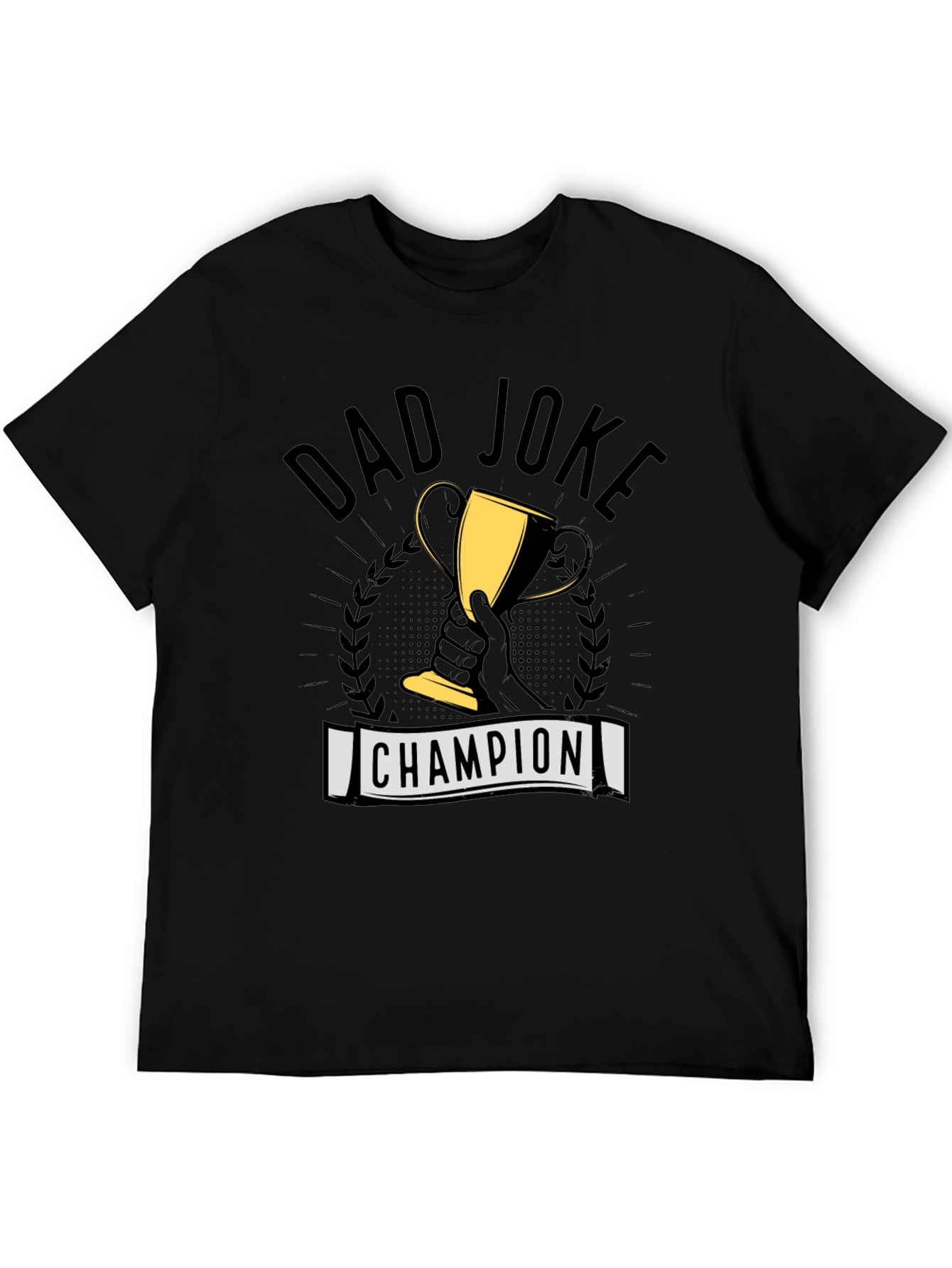 Dad Joke Champion T-Shirt Funny Gift