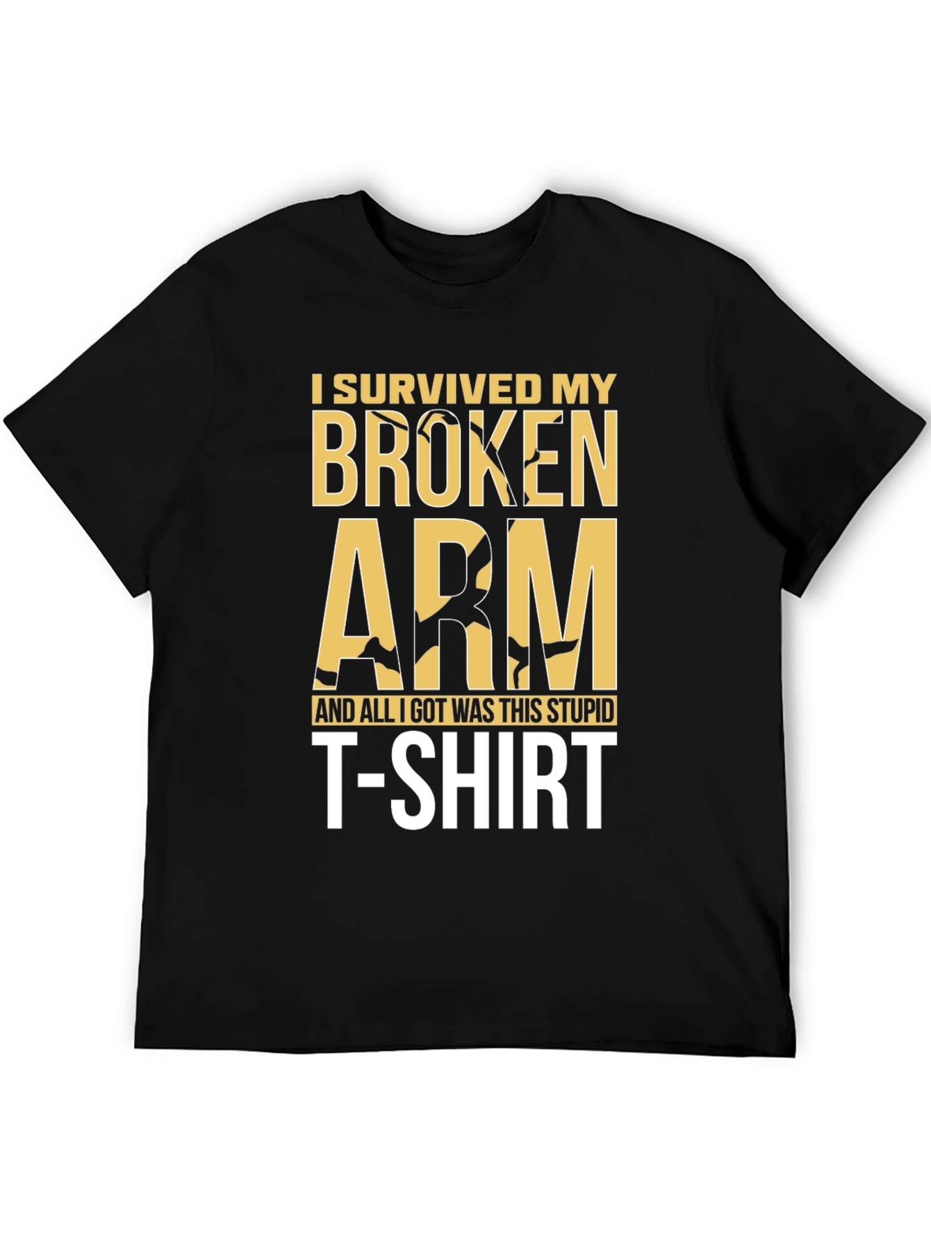 I Survived My Broken Arm T-Shirt