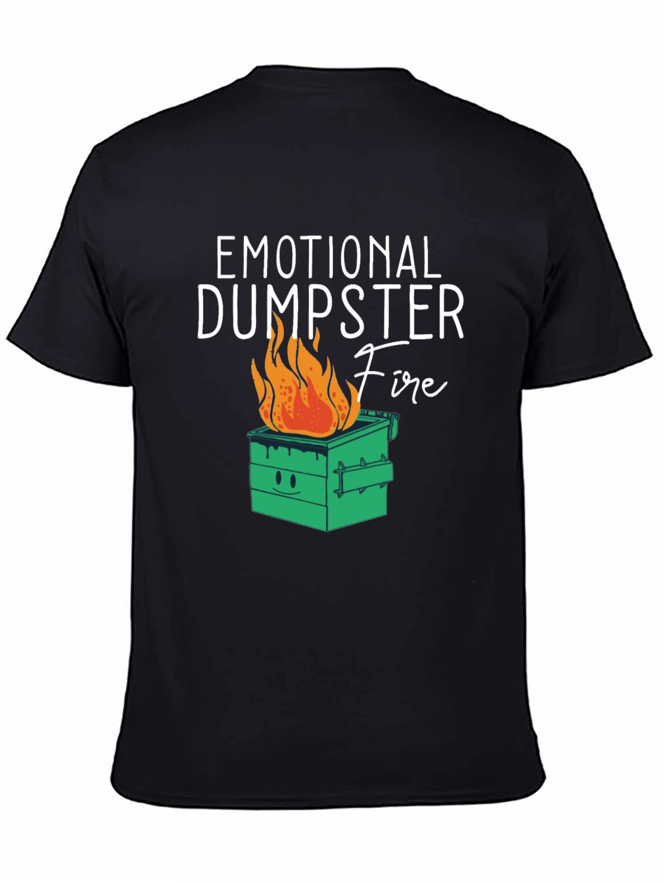 Emotional Dumpster Fire Graphic Tee