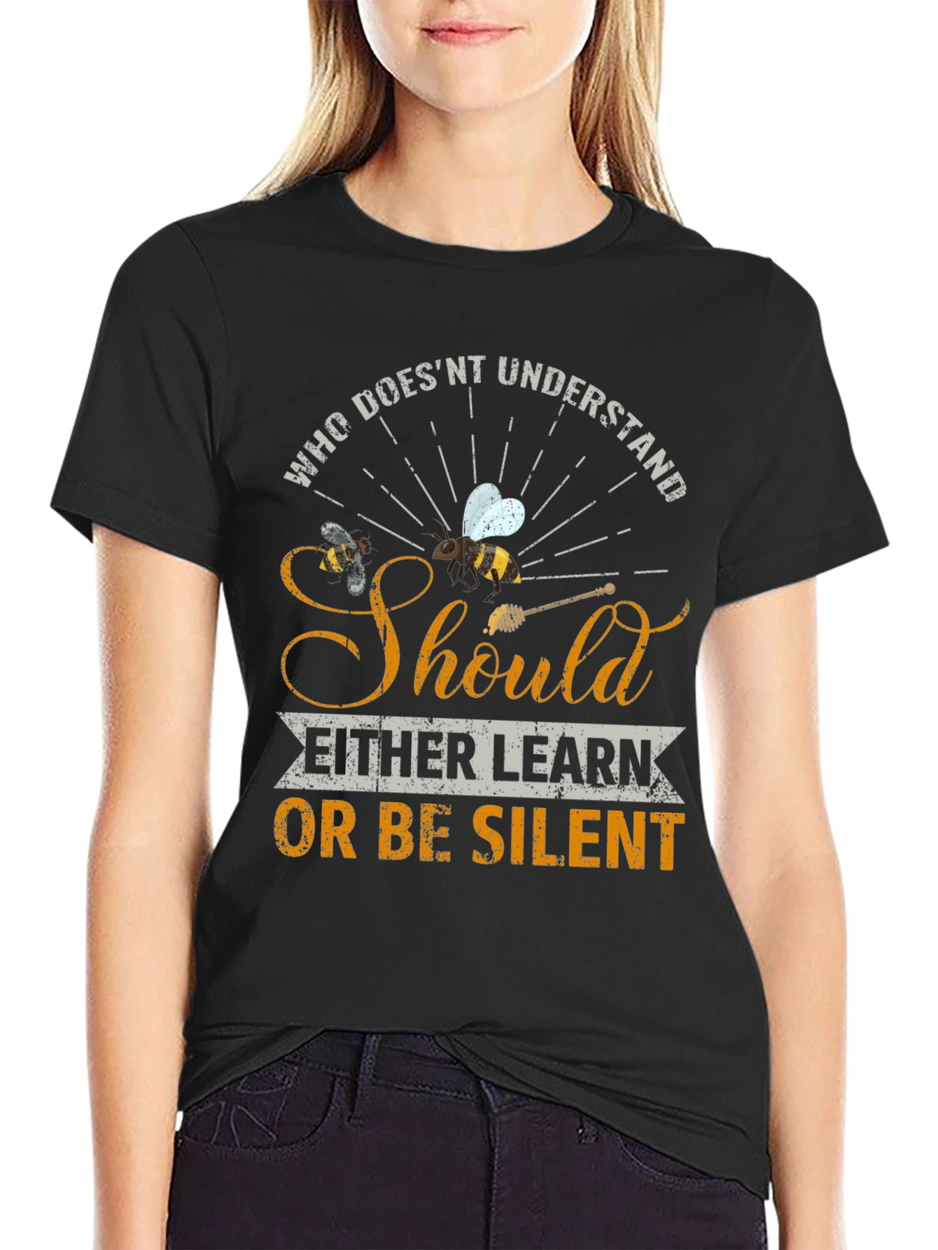 Who Doesnt Understand Bees T-Shirt