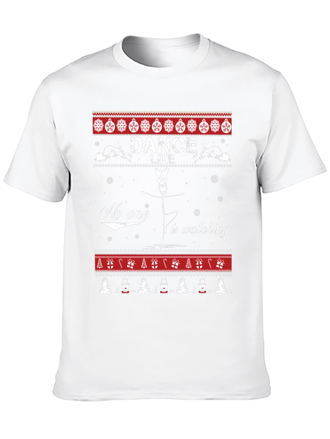Dance Like No Ones Watching Ugly Christmas Sweater T-Shirt