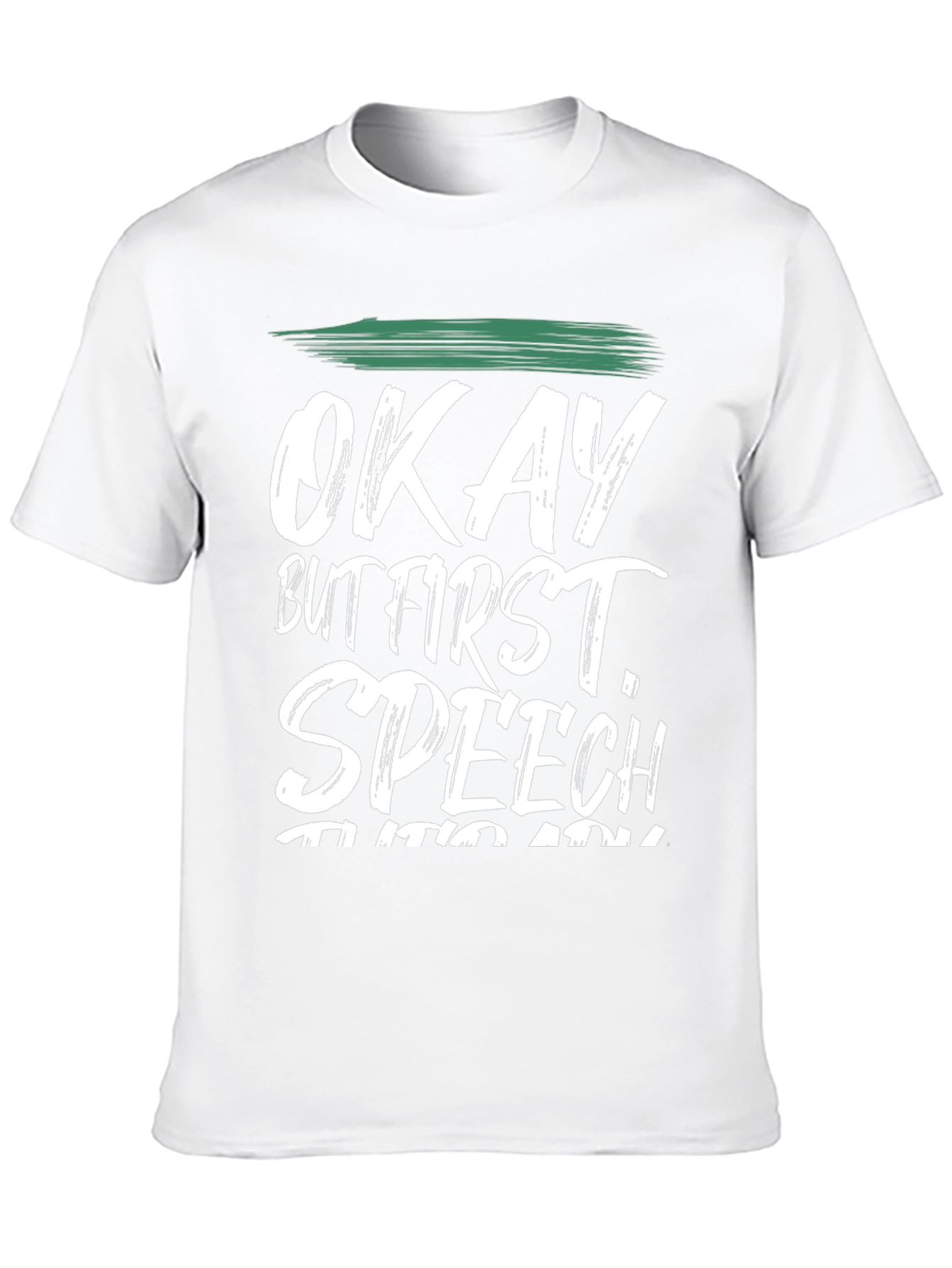 Okay But First Speech T-Shirt - Black
