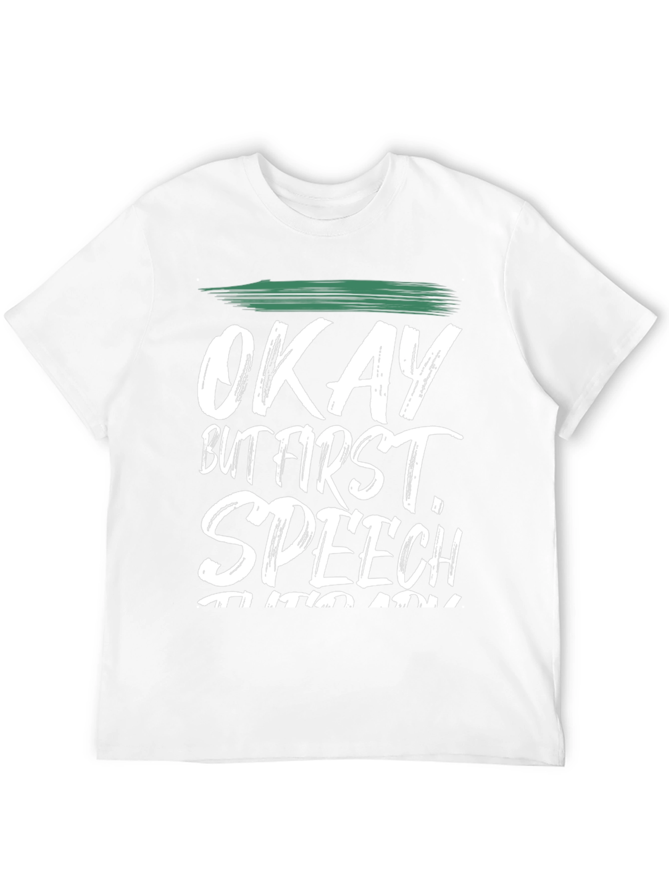 Okay But First Speech T-Shirt - Black