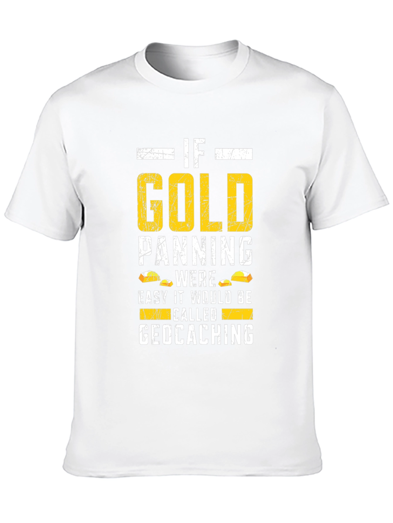 Funny Gold Panning Geocaching T-Shirt