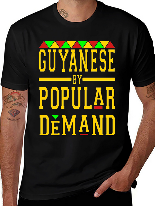 Guyanese By Popular Demand T-Shirt
