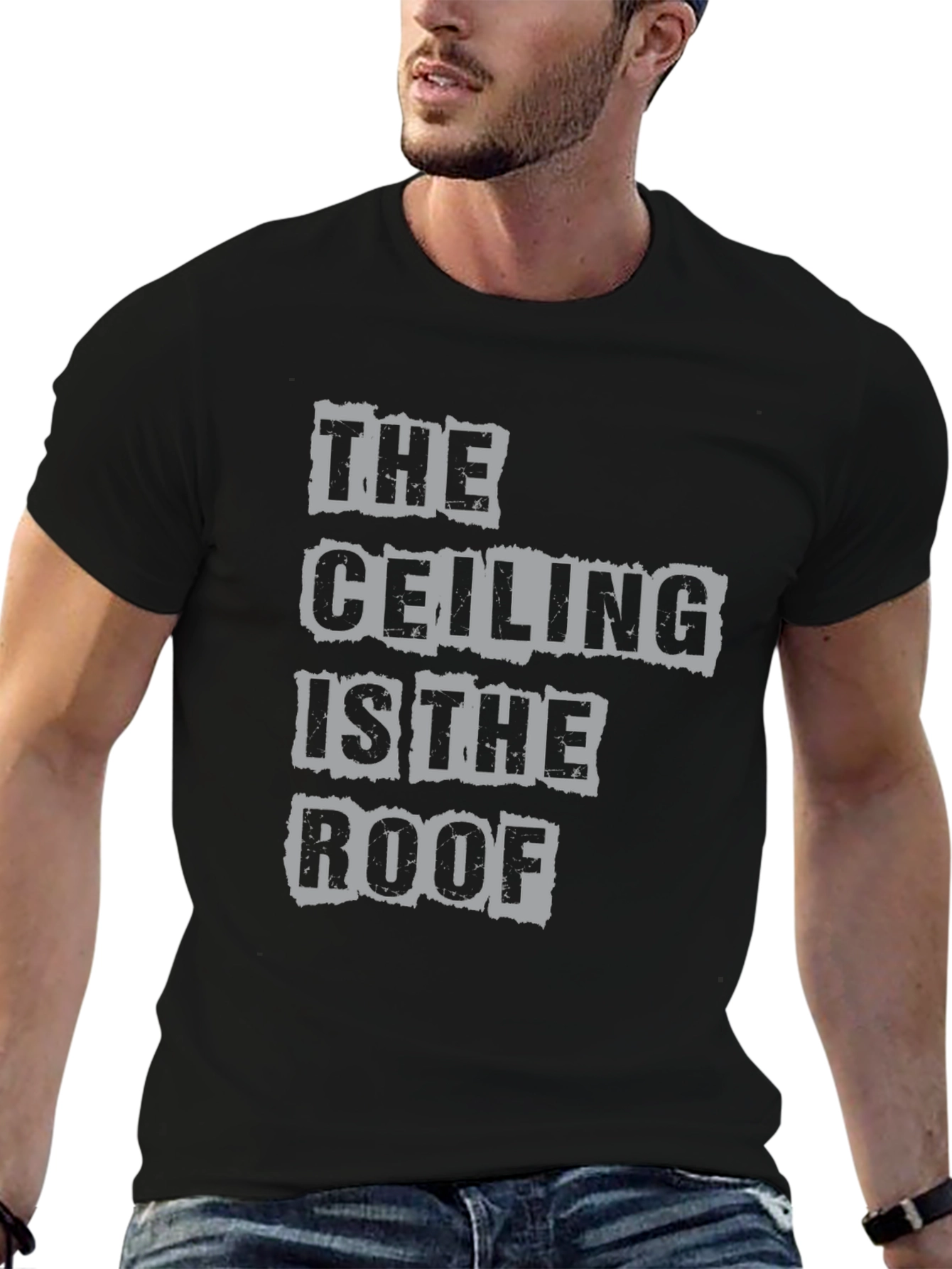 The Ceiling is the Roof Graphic Tee