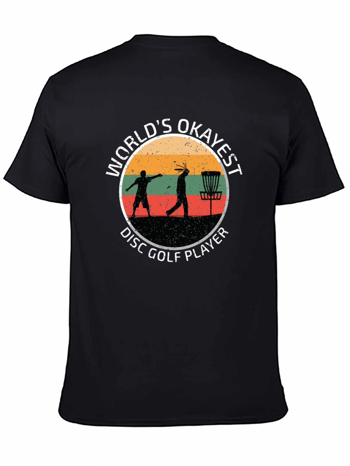 Worlds Okayest Disc Golf Player Black T-Shirt