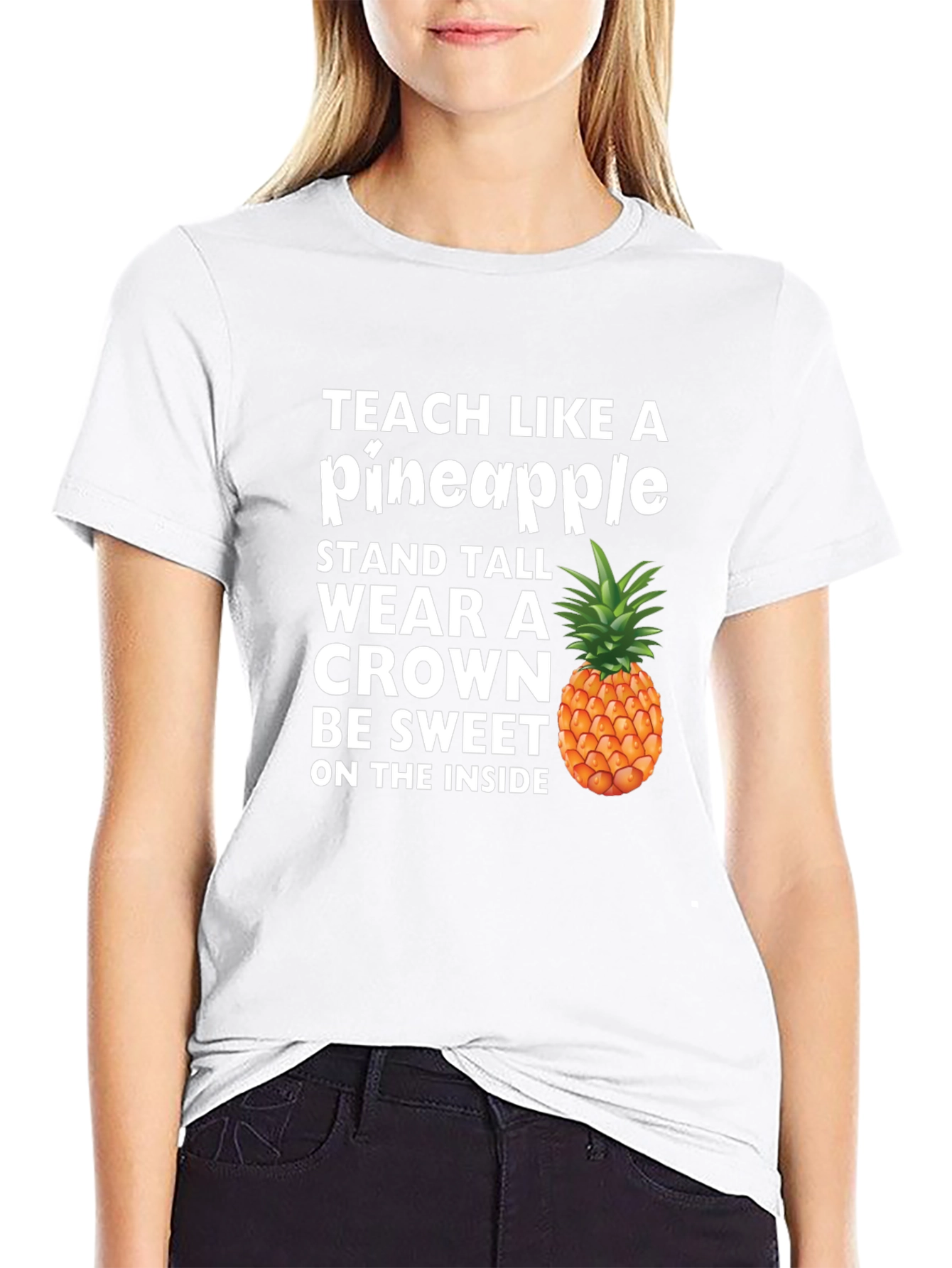 Teach Like a Pineapple Graphic Tee