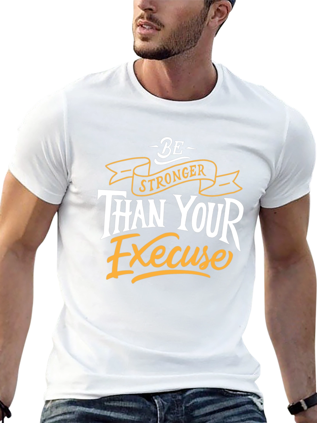 Motivational Graphic Tee: Be Stronger Than Your Excuse