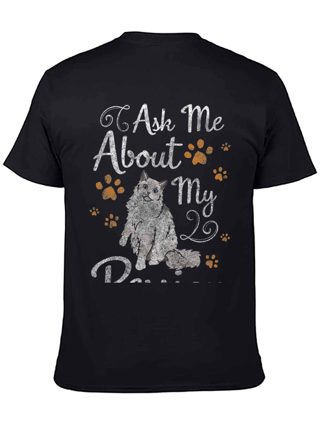Ask Me About My Ragdoll Cat T-Shirt