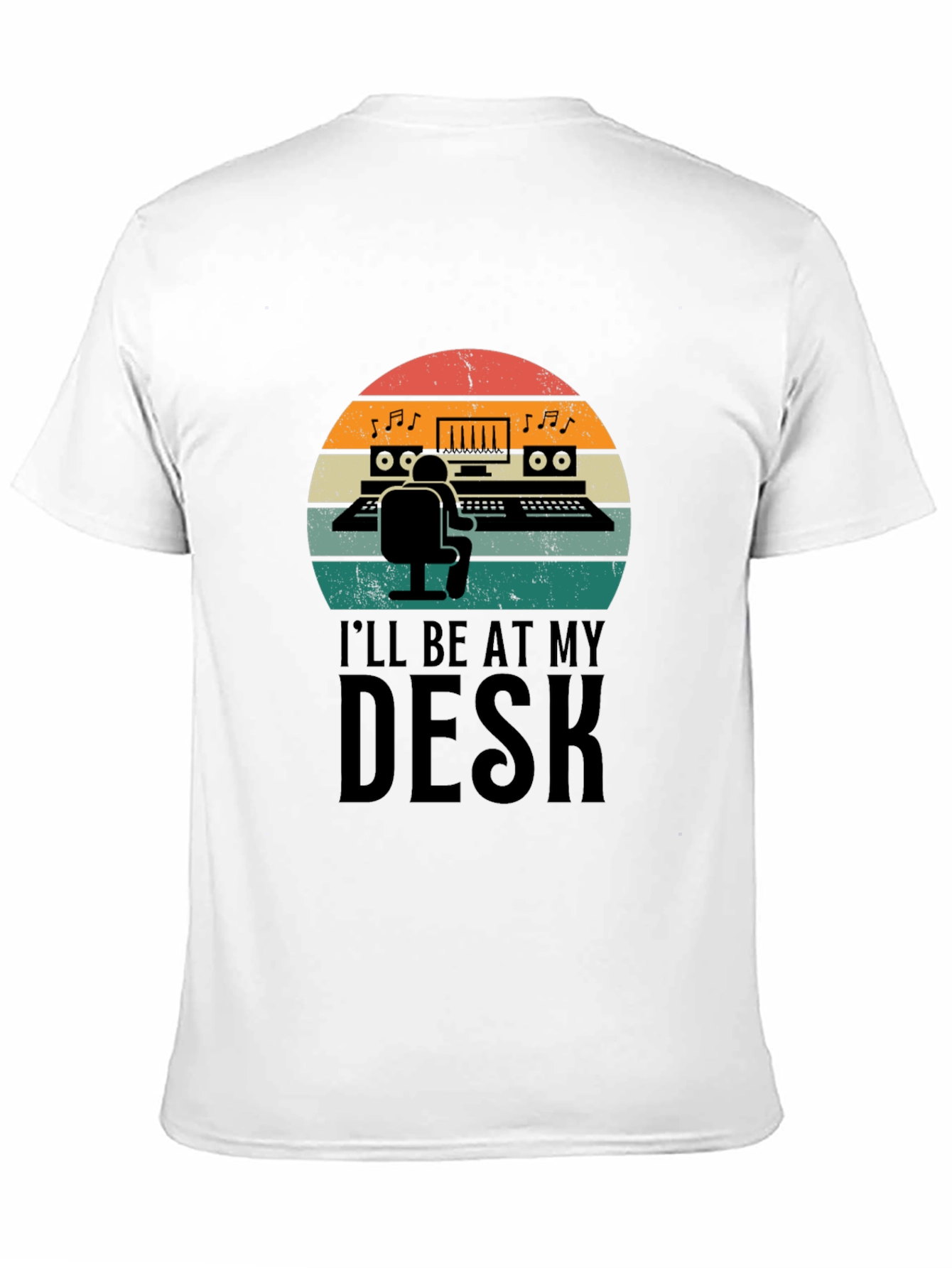 Music Producer T-Shirt - Ill Be At My Desk