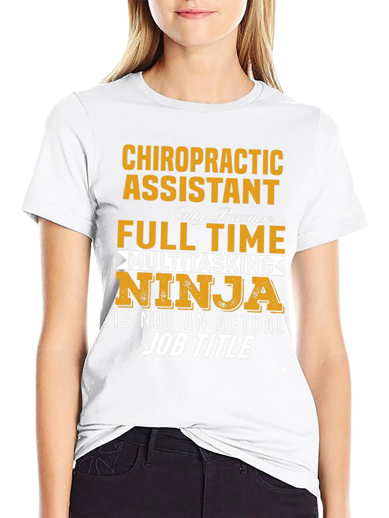 Chiropractic Assistant Full Time Ninja T-Shirt