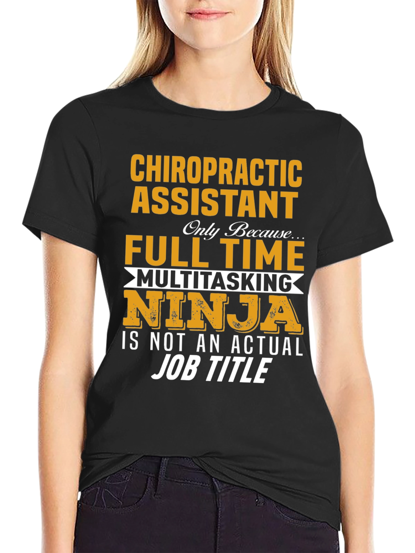 Chiropractic Assistant Full Time Ninja T-Shirt