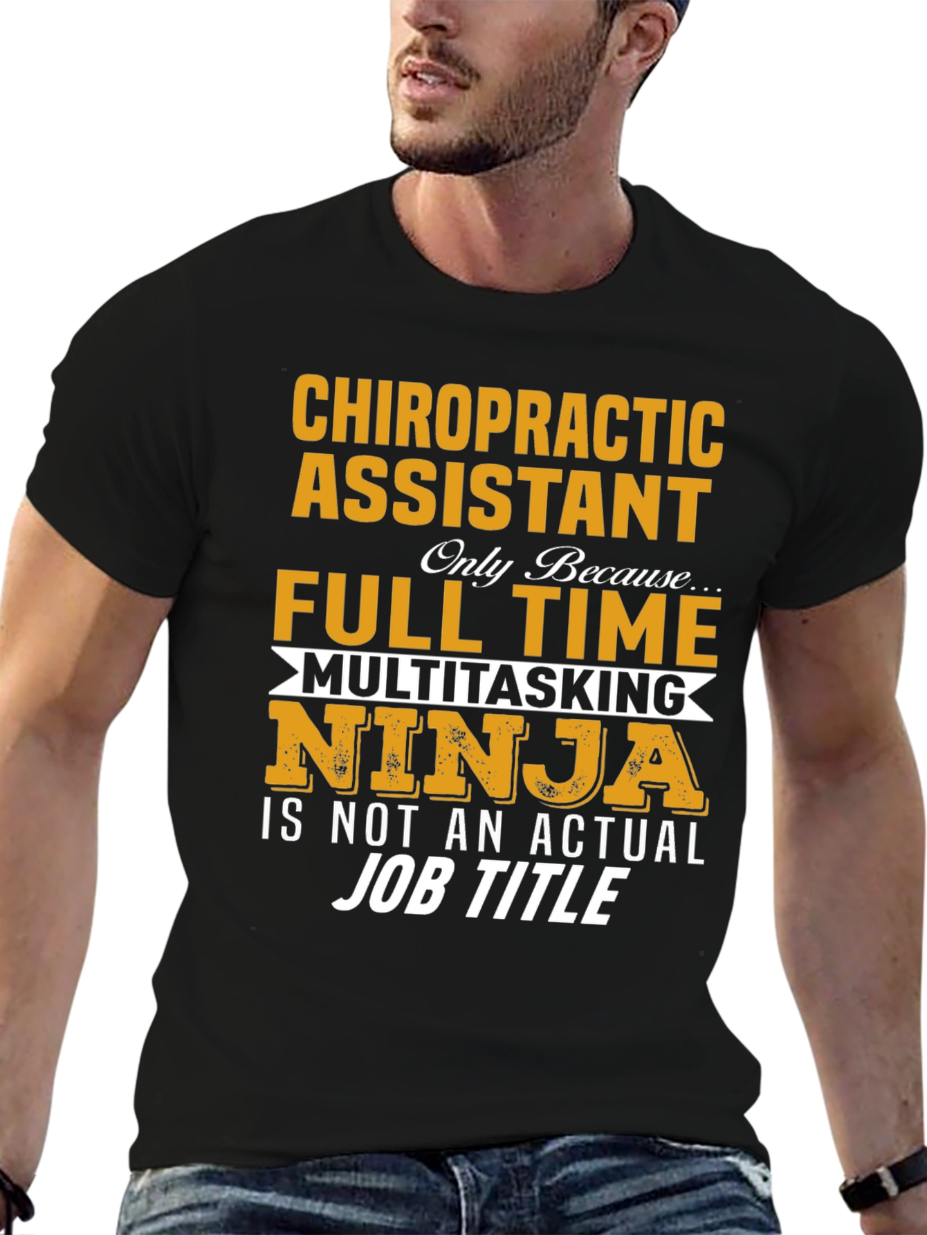 Chiropractic Assistant Full Time Ninja T-Shirt