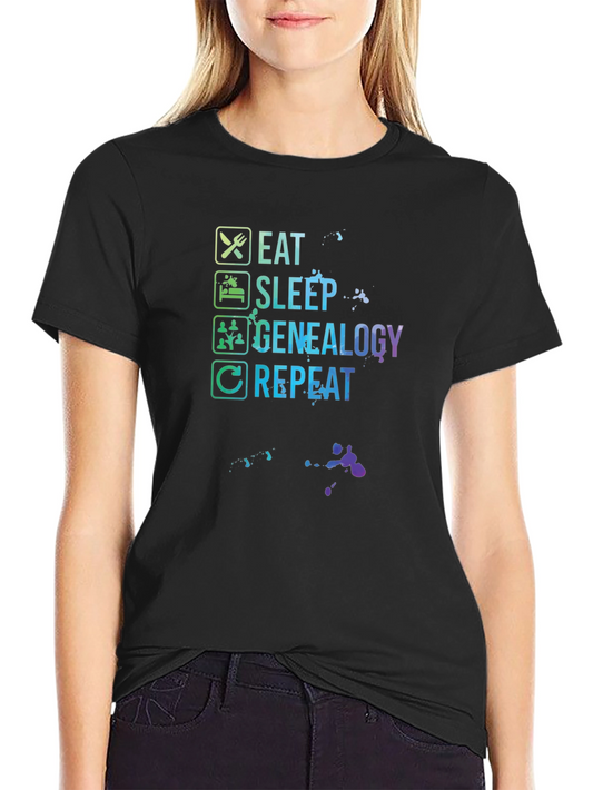Eat Sleep Genealogy Repeat Black T-Shirt