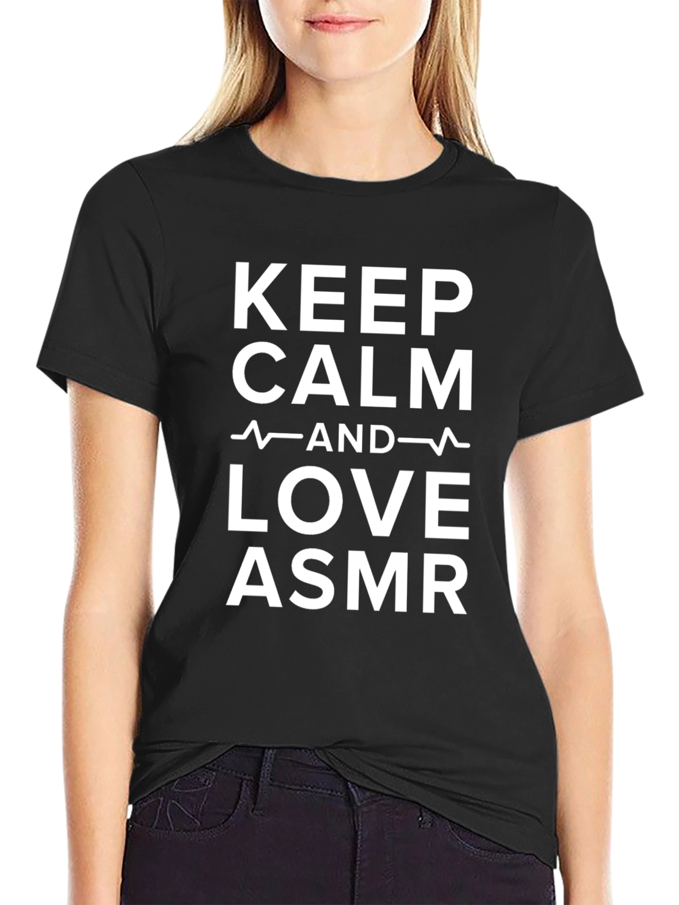 Keep Calm and Love ASMR Black T-Shirt